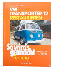 VW T2 Transporter restaurieren - So wird´s gemacht...