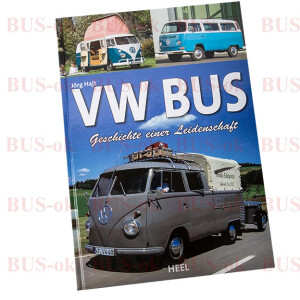 VW Bus - Geschichte einer Leidenschaft, gebunden, ISBN...