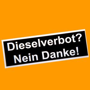 Sticker Diesel Ban - no thanks!