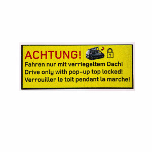Safety Sticker &quot;Drive only with pop-up top...