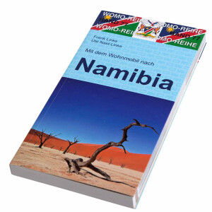 Mit dem Wohnmobil nach Namibia Womo Band 77