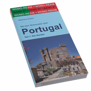 Mit dem Wohnmobil nach Portugal Teil 1: Der Norden...