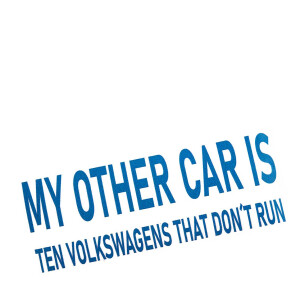 Sticker "My other car is ...ten Volkswagens that...